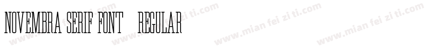 Novembra Serif Font   Regular字体转换